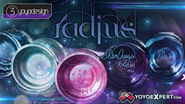 New from C3yoyodesign - The RADIUS!