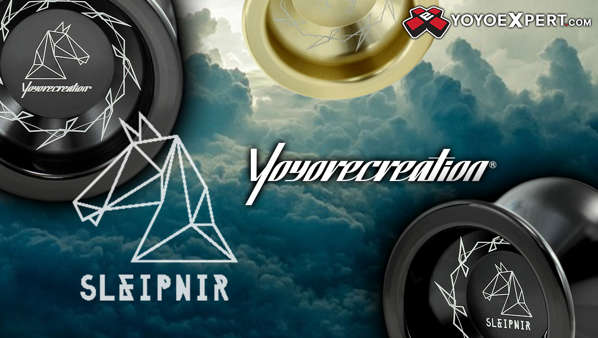The Yoyorecreation SLEIPNIR is Back!