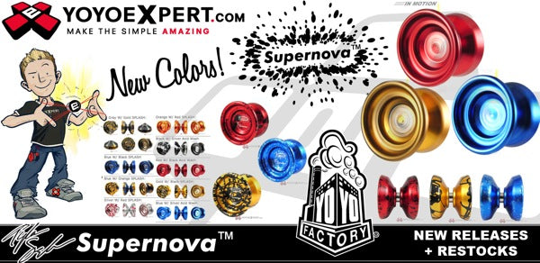 YYF SuperNova Restocks in GREAT NEW COLORS! @YoYoFactory @TylerSeverance
