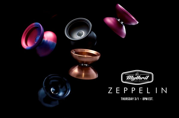 Mythril Yo-Yos Zeppelin drops Thursday!