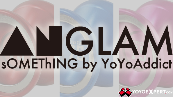 sOMEThING by YoYoAddict! 7075 ANGLAM Restock!