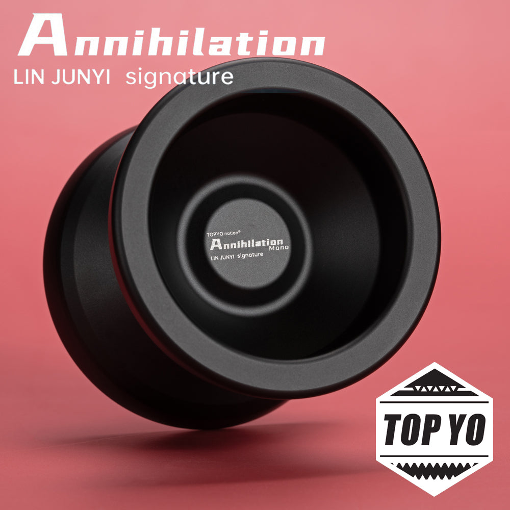Annihilation Mono yo-yo by TopYo