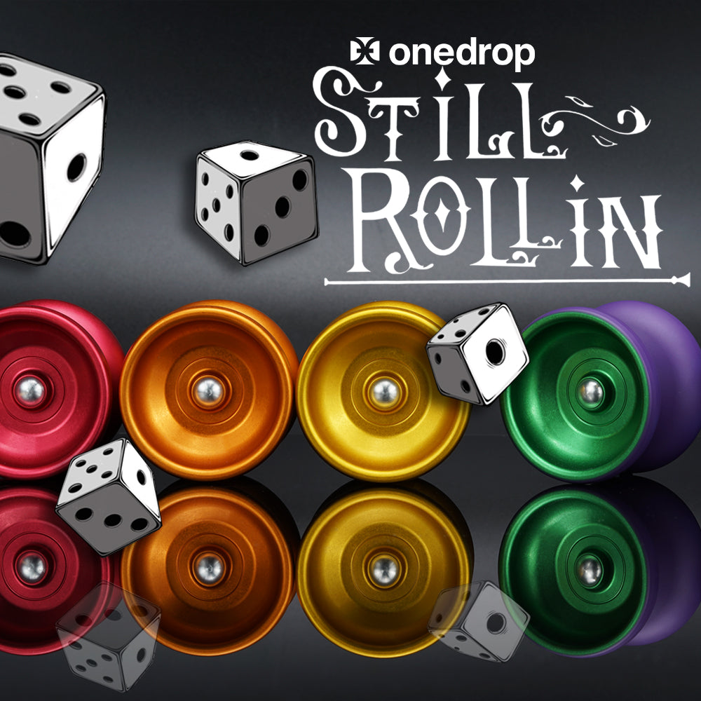 Still Rollin yo-yo by One Drop