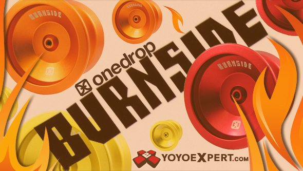 YoYoExpert Burnside OneDrop