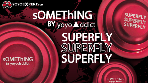 Superfly Something YoYoExpert