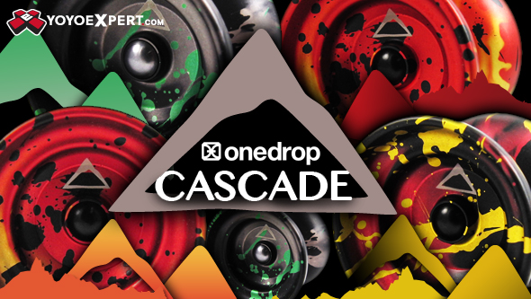 YoYoExpert Blog & Yo-Yo News – One Drop Cascade Releases Sunday Night