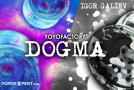 New YoYoFactory DOGMA Now Available!
