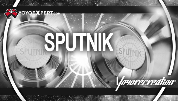 Yoyorecreation New Release! Sputnik, FG Dazzler, Diffusion, and 