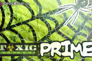 Toxic PRIME String Restock!