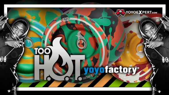 yoyofactory too hot
