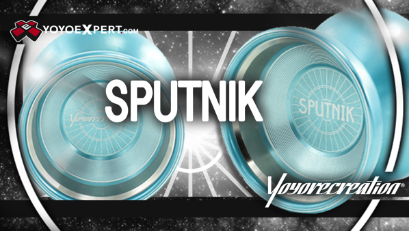 YoYoExpert Blog & Yo-Yo News – New Yoyoreceration Sputnik 