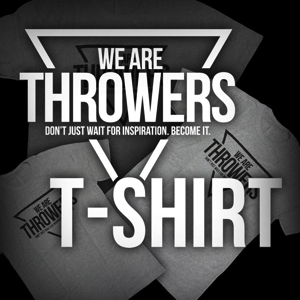 we are throwers shirt