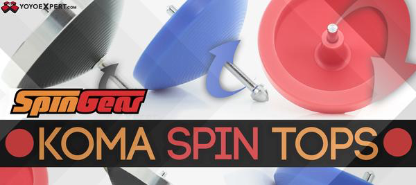 New SpinGear KOMA Spin Top!