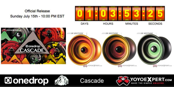 One Drop Cascade Releases Sunday Night