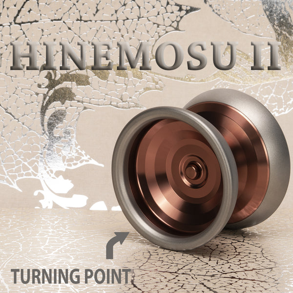 Hinemosu 2 YoYo by Turning Point