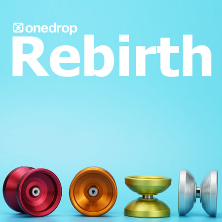 One Drop YoYos Rebirth（3） Rebirth Yo-Yo by One Drop