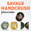 Savage Handcrush