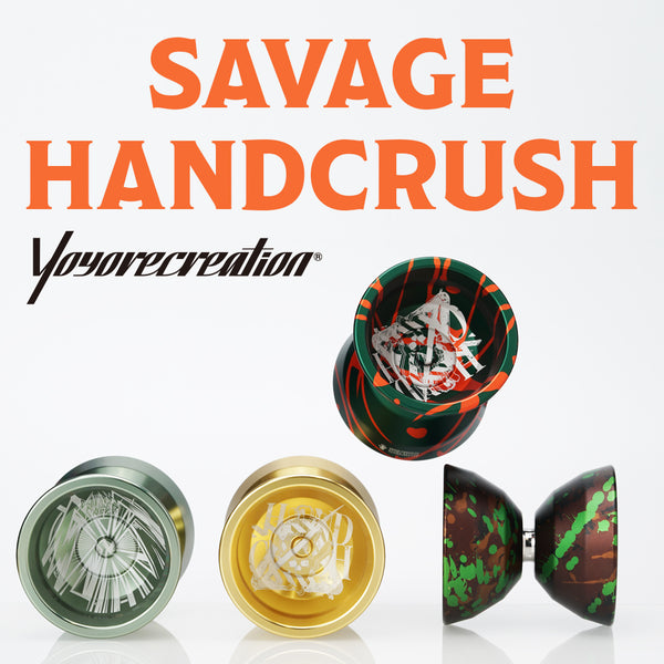 Savage Handcrush yo-yo by YoYoRecreation
