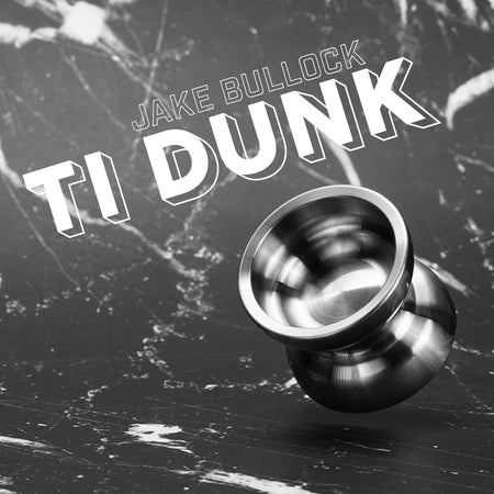 Titanium Dunk yoyo by Jake Bullock
