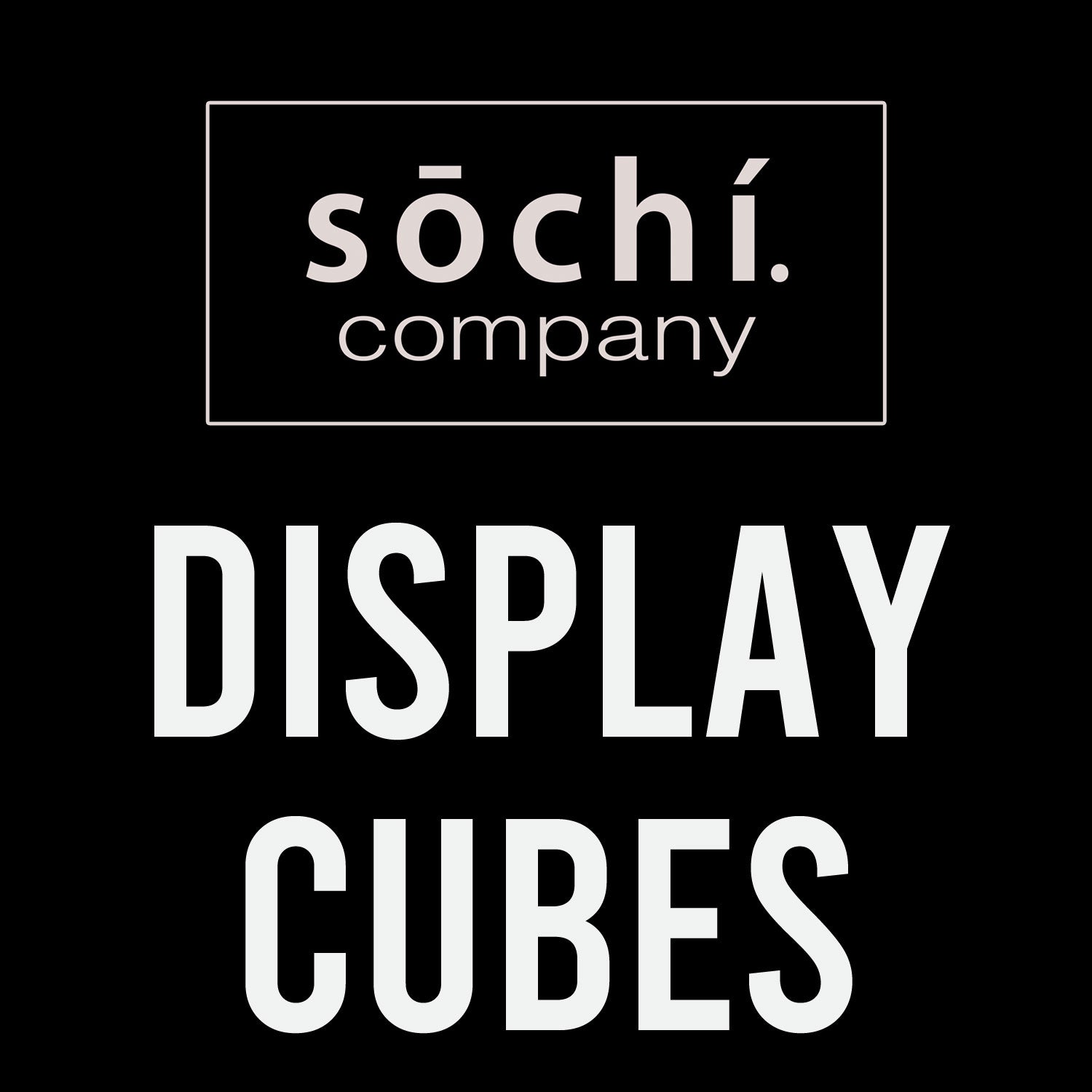 S≈çch√≠ Showcase Display Cubes